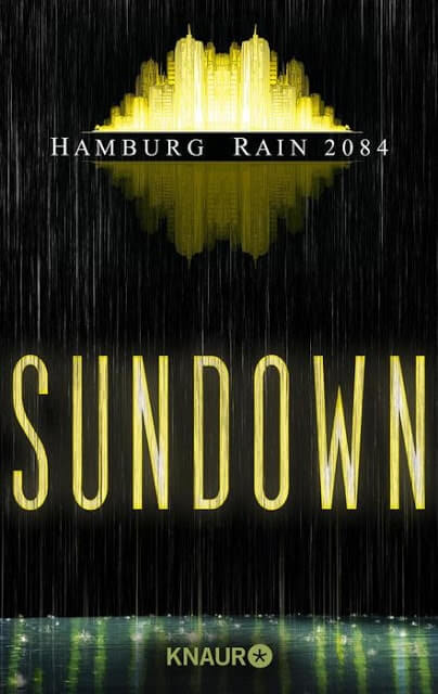 Sundown Hamburg Rain 2084