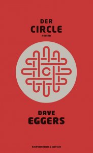 Der Circle Dave Eggers Kritik